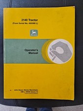 John Deere Operators Manual For 2140 Tractor (From Serial No. 450 000L) English