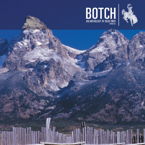 Botch anthology of - anthology, dead