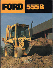 FORD "555B" Tractor Backhoe Loader Brochure Leaflet