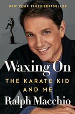Waxing On: The Karate Kid and Me, Ralph