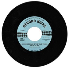 Michelle David & The True-Tones Speak to Me/Running (Vinyl) 7" Single