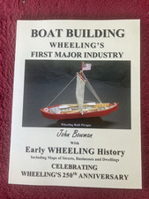 Boat Building Wheeling's 1st