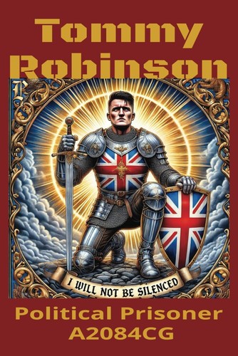 Tommy robinson political - robinson,