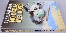 NO DEALS MR BOND JOHN GARDNER