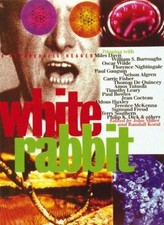 White Rabbit: A Psychedelic