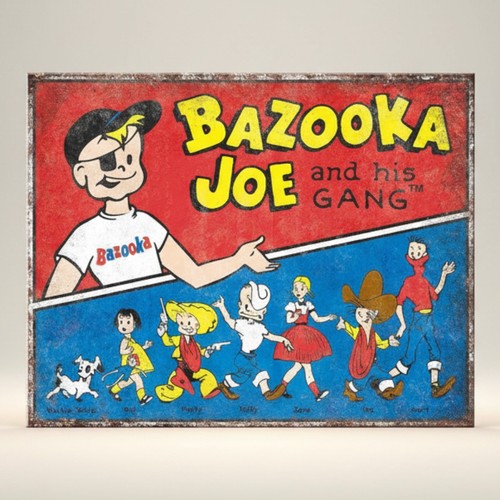 Bazooka joe gang metal sign - bazooka,