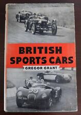 Gregor Grant ~ BRITISH SPORTS CARS ~ 1958 ~ Hardback Revised Edition
