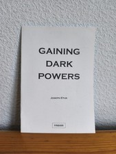  "GAINING DARK POWERS" by