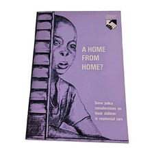 Home From Home? Black Children
