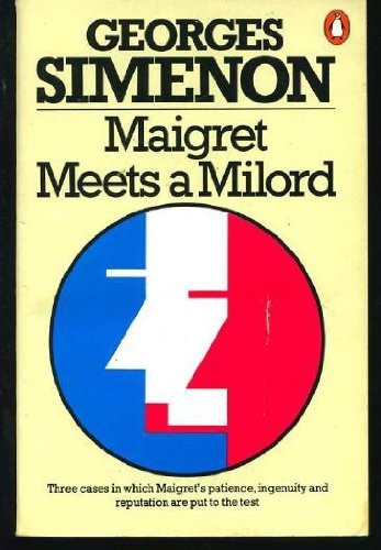 Maigret meets milord omnibus - meets,
