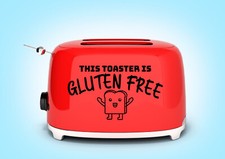 This Toaster Is Gluten Free Vinyl Decal Stickers Food Kitchen Quote