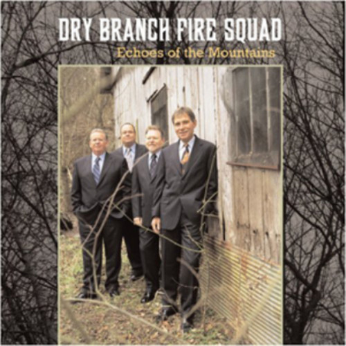 Dry branch fire squad - branch, echoes