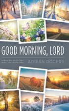 Good Morning, Lord: Starting