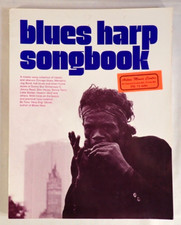 BLUES HARP SONGBOOK - TONY GLOVER,  SHEET MUSIC INSTRUCTION BOOK 1975
