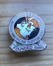 RARE OLD BARNET F.C NORTH AMERICAN SUPPORTERS ASSOCIATION BADGE Maker H.W Miller