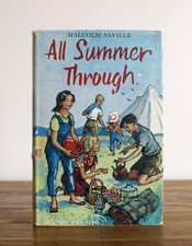 All Summer Through by Malcolm Saville (Nettleford hardcover)