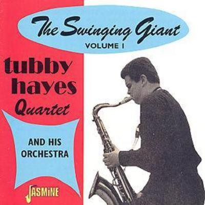 Tubby hayes quartet and - quartet, his