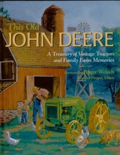 This Old John Deere: A