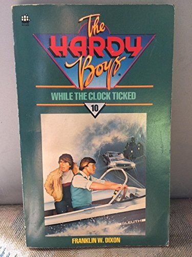 While the clock ticked hardy - the,