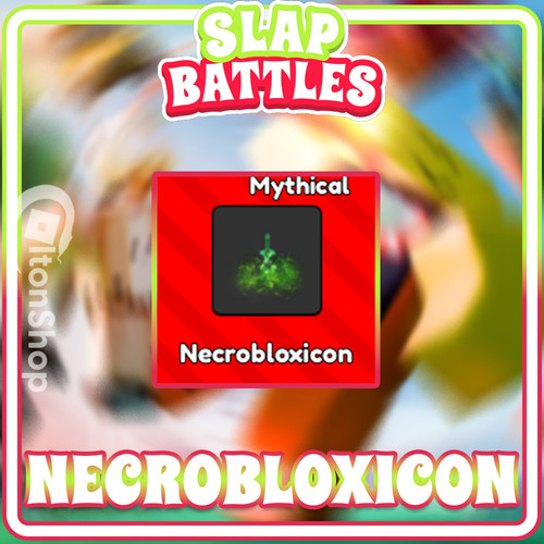 Necrobloxicon mythical slap - necrobloxicon,