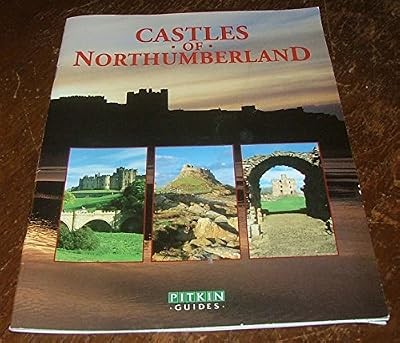 Castles northumberland - castles, of