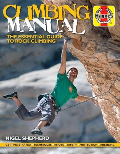 Climbing manual the essential - climbing,