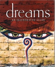 Dreams : An Illustrated Guide