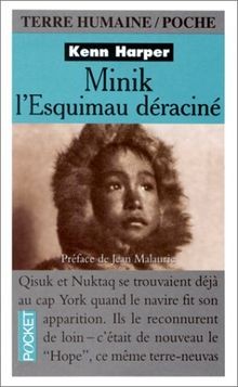 Minik lesquimau deracine - , |