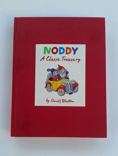 Noddy classic treasury by - noddy:,