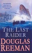 The last raider douglas reeman - raider-douglas,