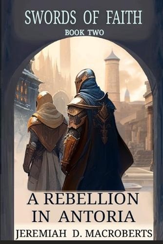 Rebellion antoria swords - rebellion, in