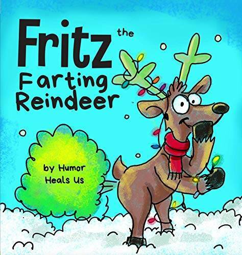 Fritz the farting reindeer a - farting,