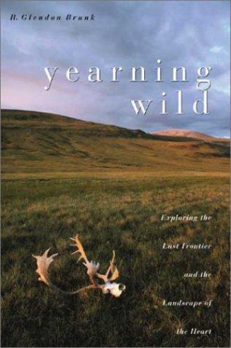 Yearning wild exploring the - wild:,