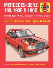 Mercedes-Benz 190, 190E & 190D Petrol & Diesel (1983-1993) Haynes Repair Manual