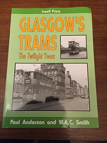 Glasgow trams the twilight - glasgow's,