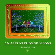 Norman Stevens An Appreciation of Spoons (Paperback)