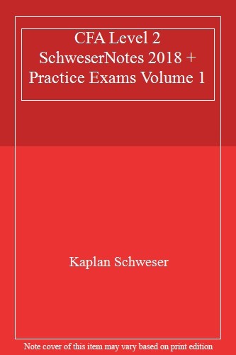 Cfa level schwesernotes 2018 - cfa, 2