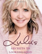 Lulu's Secrets to Looking Good,Lulu