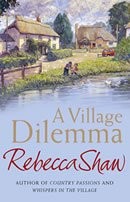 Village dilemma rebecca - a,