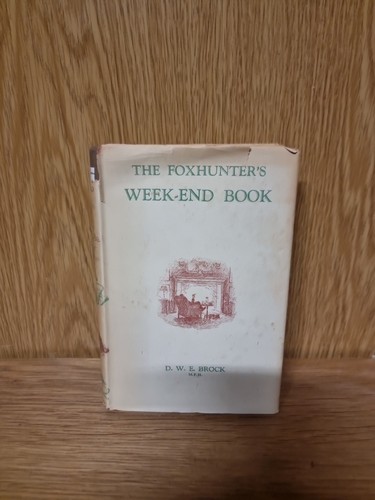 The foxhunters weekend - the,