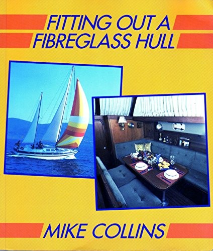 Fitting out fibreglass hull - fitting, a
