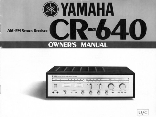 Yamaha 640 receiver - cr-640, owners