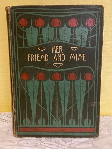 Rare book her - -, friend