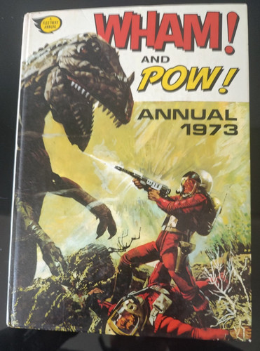 Wham and pow 1973 annual - and,