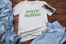 POGUE MAHONE T-SHIRT (St Patrick's Day Irish funny McGowan Pogues punk Eire)