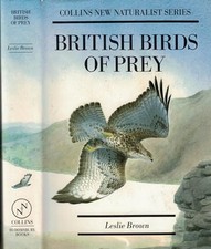 British Birds of Prey (Collins New Naturalist Series) by Leslie Brown Hardback
