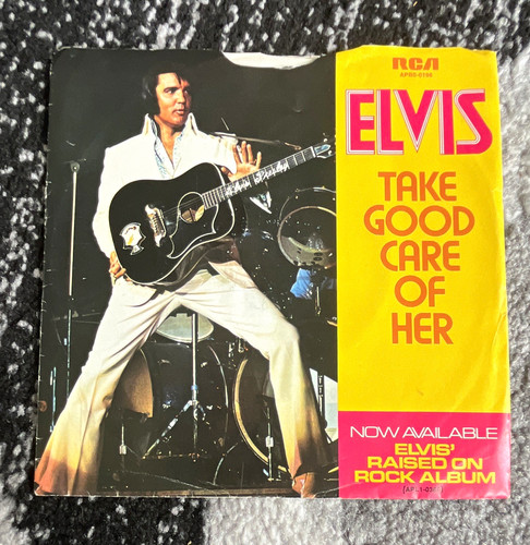 Elvis presley take good care - elvis,