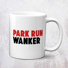 Park Run Wanker Funny Running