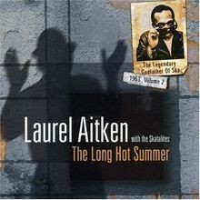 The long hot - the, laurel