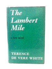 The Lambert Mile (Terence De